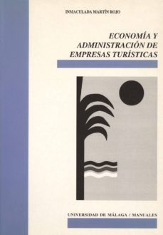economia y administracion de empresas turisticas (2ª ed.)-9788474966404