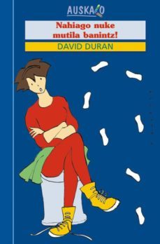 nahiago nuke mutila banintz-david duran-9788475687704