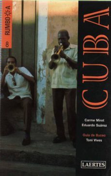 rumbo a cuba-carme miret-eduardo suarez-9788475843704