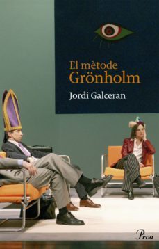 el mètode grönholm (edició 20è aniversari) (ebook)-jordi galceran-9788475884004