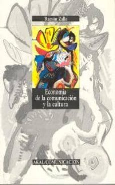 economia de la comunicacion y de la cultura-9788476003404