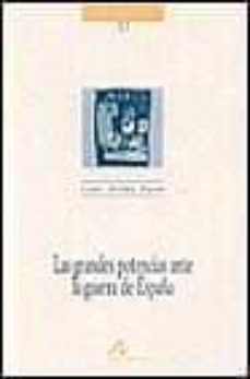 las grandes potencias ante la guerra de españa-9788476353004
