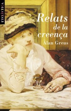 relats de la creença-alan greus-9788476605004