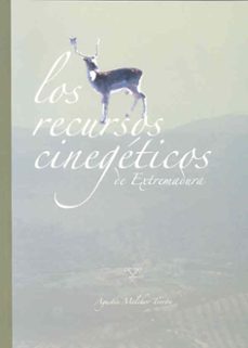 los recursos cinegeticos de extremadura-agustin melchor terron-9788477235804