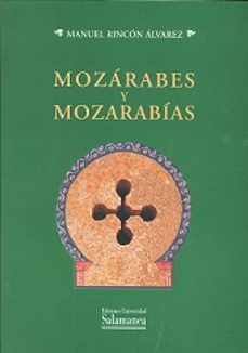 mozarabes y mozarabias-9788478007004