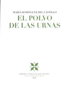 el polvo de las urnas-maria dominguez-9788478076604