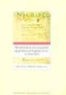 historia de la investigacion epigrafica en españa en los siglos x vi-xvii a la luz del recuperado manuscrito del conde de guimera-9788478203604