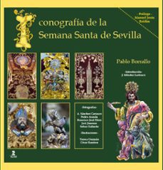iconografia de la semana santa de sevilla-pablo borrallo-9788478987504