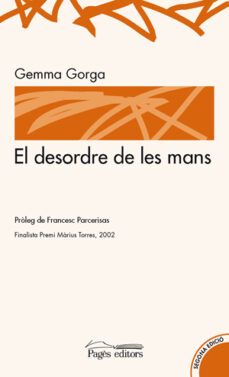 el desordre de les mans-gemma gorga-9788479352004