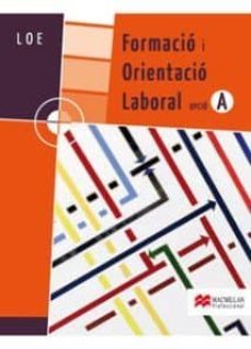 formacio i orientacio laboral , loe opcio a-eneko martinez goikolea-9788479426804