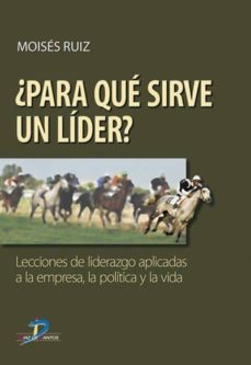para que sirve un lider? (ebook)-moises ruiz-9788479789404