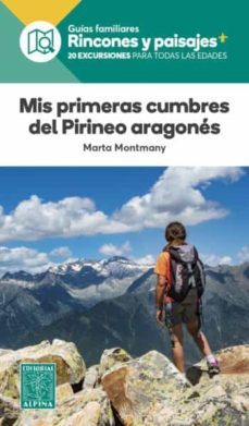 mis primeras cumbres del pirineo aragones-9788480909204