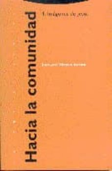 hacia la comunidad 4: imagenes de jesus: condicionamientos social es, culturales, religiosos y de genero-9788481641004