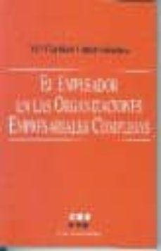 el empleador en las organizaciones empresariales complejas-m caridad lopez sanchez-9788481882704