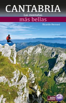 cantabria. las montañas mas bellas-ricardo hernani-9788482166704