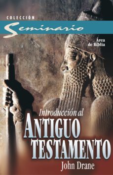 introduccion al antiguo testamento (ebook)-john drane-9788482677804