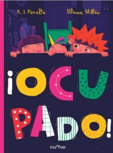 ¡ocupado!-r.j. peralta-blanca millan-9788482896304