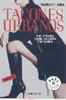 tacones urbanos: por la noche todos los gatos son pardos-9788483460504