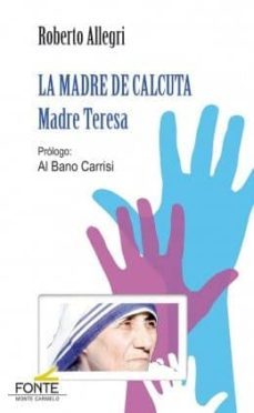la madre de calcuta-roberto allegri-9788483538104