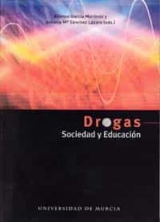 drogas: sociedad y educacion-9788483715604