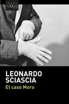 el caso moro-leonardo sciascia-9788483833704