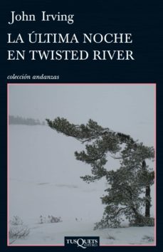 la última noche en twisted river (ebook)-john irving-9788483836804