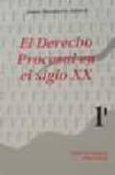 el derecho procesal en el siglo xx-juan nontero aroca-9788484420804