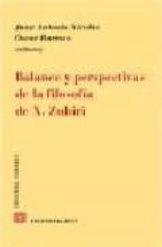 balance y perspectivas de la filosfia de x. zubiri-9788484448204
