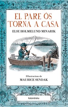 el pare os torna a casa-elsa holmelund minarik-9788484649304