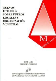 nuevos estudios sobre fueros locales y organizacion municipal-9788484812104