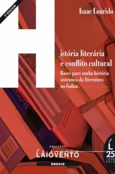 historia literaria e conflicto cultural-isaac lourido-9788484872504