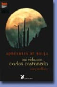 aprendiza de bruja: mi vida con carlos castaneda-amy wallace-9788487403804