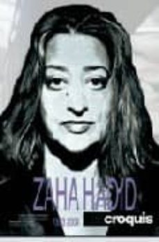 zaha hadid 1983-2004: forms of indetermination= formas de indeter minacion; landscape as a plan= el lenguaje como planta-9788488386304