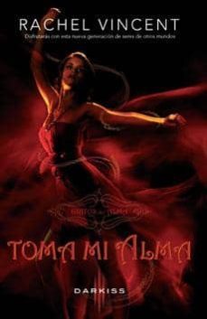 toma mi alma-rachel vincent-9788490001004