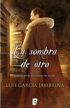 la sombra de otro (ebook)-luis garcia jambrina-9788490198704