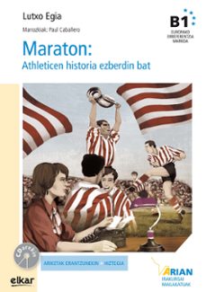 maraton: athleticen historia ezberdin bat  b1-lutxo egia del rocio-9788490276204
