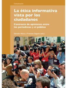 la etica informativa vista por los ciudadanos (ebook)-salvador alsius clavera-francesc salgado de dios-9788490290804