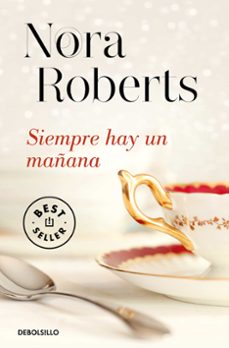 siempre hay un mañana-nora roberts-9788490327104