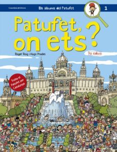 patufet, on ets?-roger roig-9788490343104
