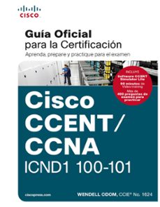 ccent/ccna icnd 100-101: guia examen certificacion-wendell odom-9788490354704