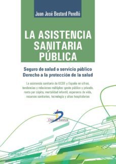 la asistencia sanitaria publica (ebook)-juan jose bestard perello-9788490520604