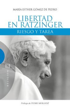 libertad en ratzinger-mª esther gomez-9788490550304