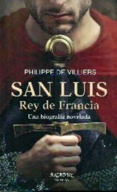 san luis rey de francia-philippe de villiers-9788490611104
