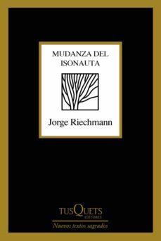 mudanza del isonauta (ebook)-jorge riechmann-9788490668504