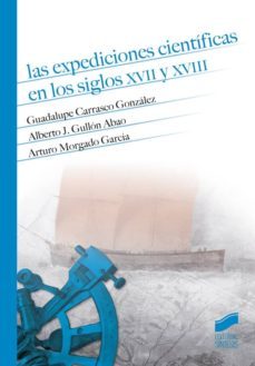 las expediciones cientificas en los siglos xvii y xviii (ebook)-9788490778104