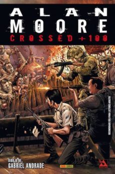 crossed + 100  1-alan moore-gabriel andrade-9788490942604