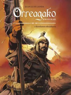 orreagako kronikak 1: errolanen elezaharra-9788491097204
