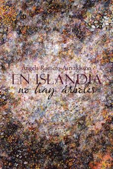(i.b.d.) en islandia no hay arboles-angela romero astvaldsson-9788491124504