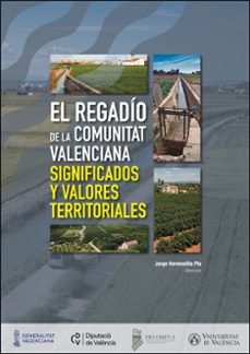 el regadio de la comunitat valenciana-9788491338604