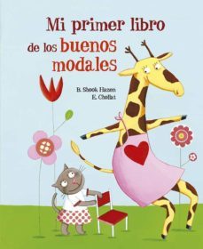 mi primer libro de los buenos modales-barbara shook hazen-emilie chollat-9788491455004